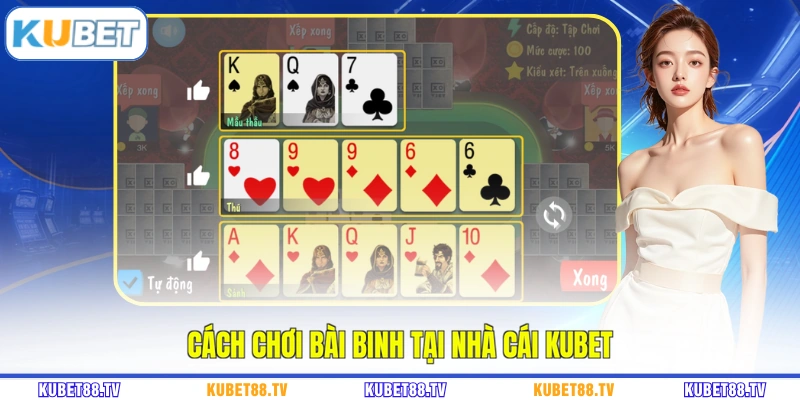 Cách chơi bài Binh tại nhà cái KUBET